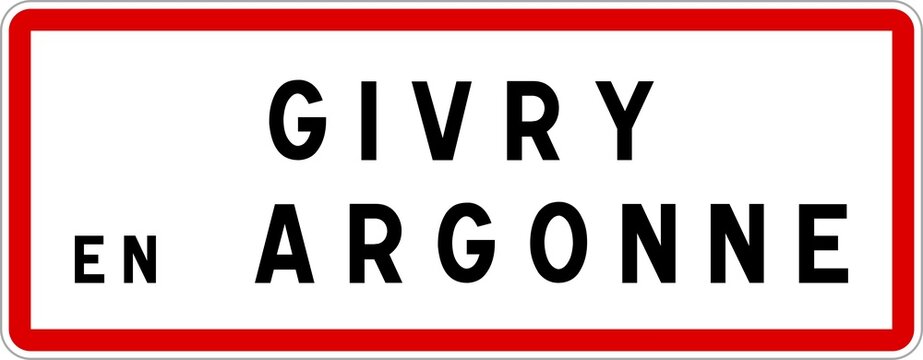 Panneau entrée ville agglomération Givry-en-Argonne / Town entrance sign Givry-en-Argonne