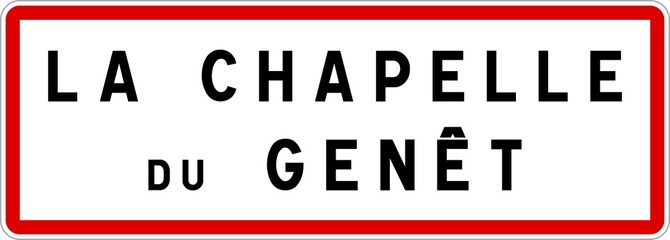 Panneau entrée ville agglomération La Chapelle-du-Genêt / Town entrance sign La Chapelle-du-Genêt