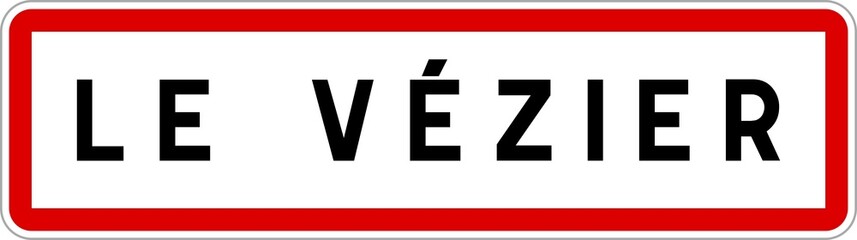 Panneau entrée ville agglomération Le Vézier / Town entrance sign Le Vézier