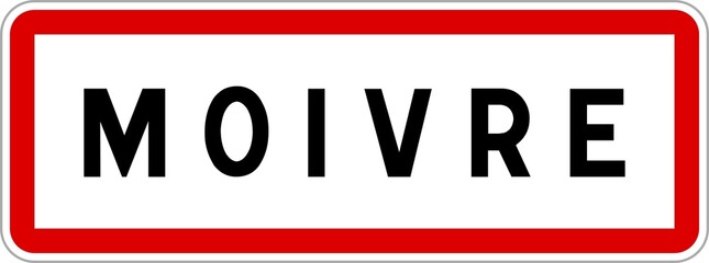 Fototapeta premium Panneau entrée ville agglomération Moivre / Town entrance sign Moivre