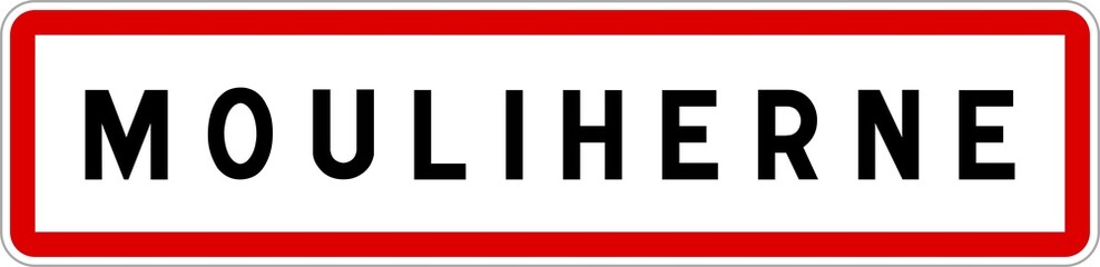 Panneau entrée ville agglomération Mouliherne / Town entrance sign Mouliherne