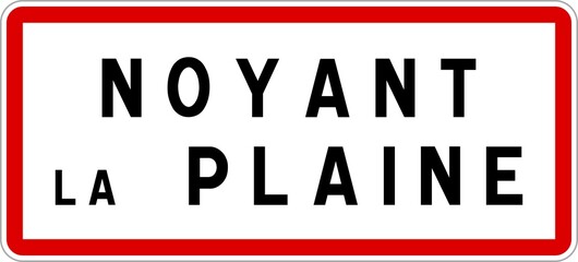 Panneau entrée ville agglomération Noyant-la-Plaine / Town entrance sign Noyant-la-Plaine