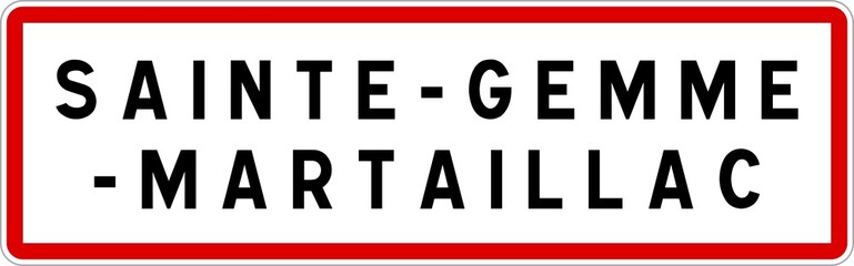 Panneau entrée ville agglomération Sainte-Gemme-Martaillac / Town entrance sign Sainte-Gemme-Martaillac