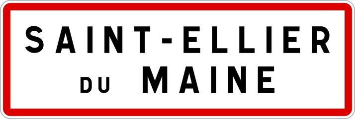 Panneau entrée ville agglomération Saint-Ellier-du-Maine / Town entrance sign Saint-Ellier-du-Maine