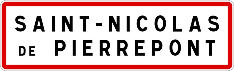 Panneau entrée ville agglomération Saint-Nicolas-de-Pierrepont / Town entrance sign Saint-Nicolas-de-Pierrepont
