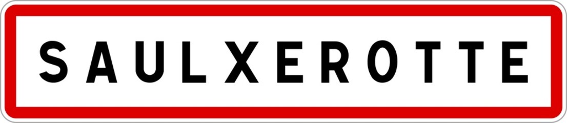 Panneau entrée ville agglomération Saulxerotte / Town entrance sign Saulxerotte