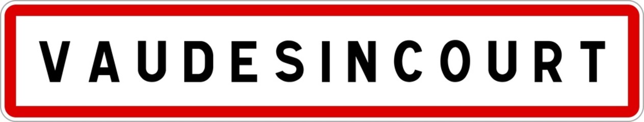 Panneau entrée ville agglomération Vaudesincourt / Town entrance sign Vaudesincourt