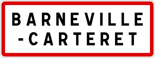 Fototapeta premium Panneau entrée ville agglomération Barneville-Carteret / Town entrance sign Barneville-Carteret
