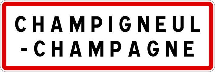Fototapeta premium Panneau entrée ville agglomération Champigneul-Champagne / Town entrance sign Champigneul-Champagne