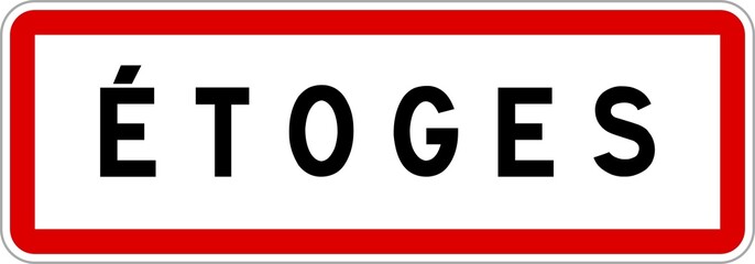 Panneau entrée ville agglomération Étoges / Town entrance sign Étoges