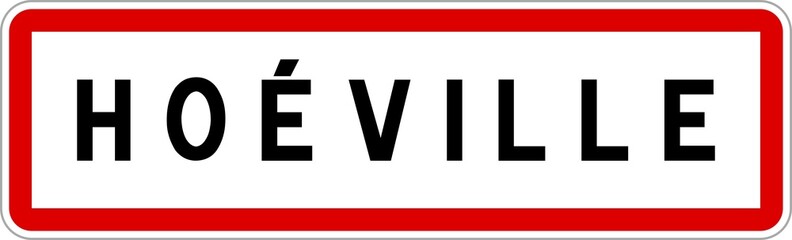 Panneau entrée ville agglomération Hoéville / Town entrance sign Hoéville