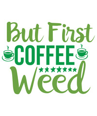 Fototapeta premium Weed Svg Bundle,Marijuana Svg Bundle,Funny Weed Svg,Smoke Weed Svg,High Svg,Rolling Tray Svg,Blunt Svg,Weed Quotes Svg Bundle,Funny Stoner,Weed svg, Weed svg bundle, Weed Leaf svg, Marijuana svg, Svg 