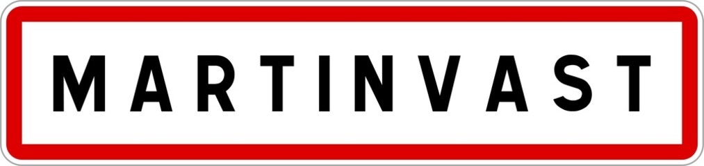 Panneau entrée ville agglomération Martinvast / Town entrance sign Martinvast
