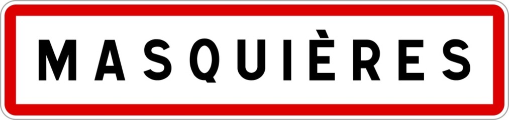 Panneau entrée ville agglomération Masquières / Town entrance sign Masquières