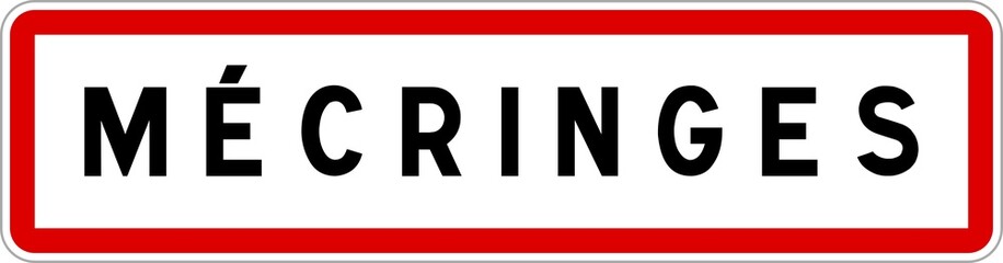 Panneau entrée ville agglomération Mécringes / Town entrance sign Mécringes