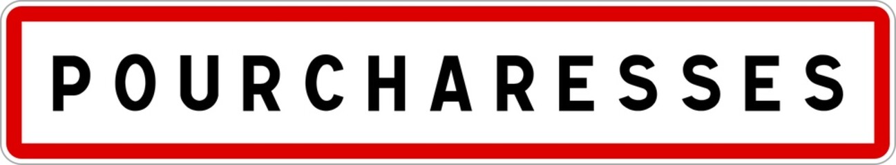 Panneau entrée ville agglomération Pourcharesses / Town entrance sign Pourcharesses