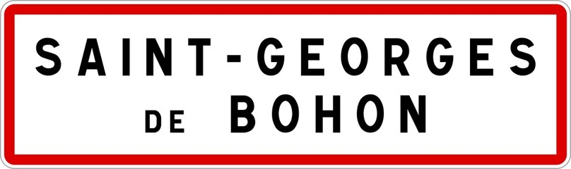 Panneau entrée ville agglomération Saint-Georges-de-Bohon / Town entrance sign Saint-Georges-de-Bohon