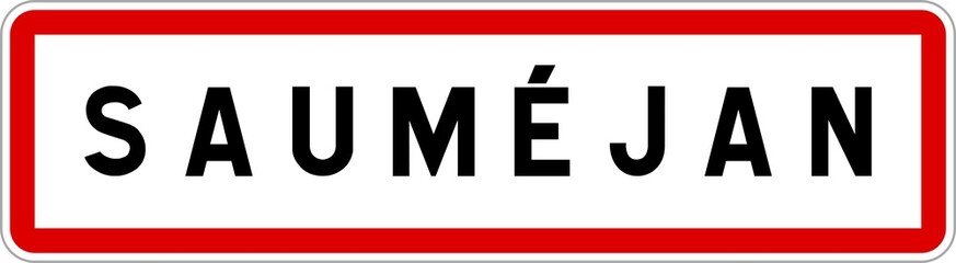 Panneau entrée ville agglomération Sauméjan / Town entrance sign Sauméjan