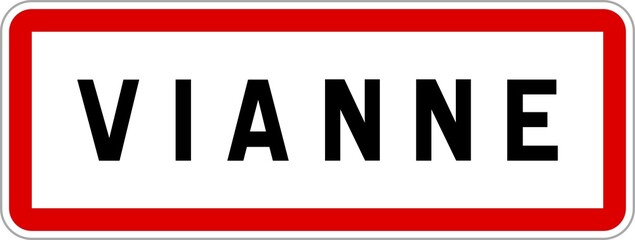 Panneau entrée ville agglomération Vianne / Town entrance sign Vianne