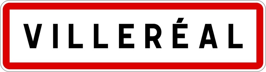 Panneau entrée ville agglomération Villeréal / Town entrance sign Villeréal