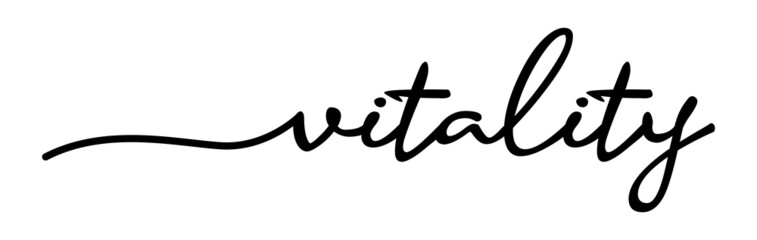 Vitality Handwriting Black Lettering Calligraphy Banner. Greeting Card Vector Illustration.