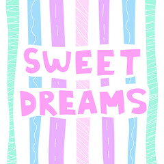 Hand drawn doodle gift card with text sweet dreams and soft lines on the white background