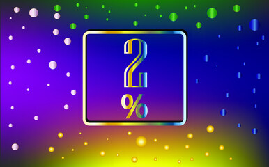 2% discount. Banner with colored light effect for sale in stores and promotions.