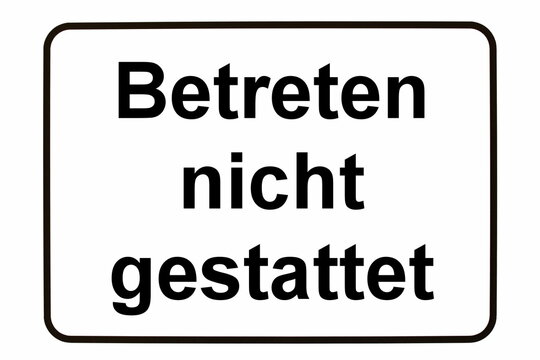Illustration eines Hinweisschildes "Betreten nicht gestattet"	