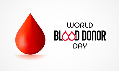 Fototapeta premium World Blood donor day is observed each year on June 14, it is a voluntary procedure that can help save the lives of others. There are several types of blood donation helps meet different medical needs