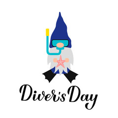 Diver s Day calligraphy lettering with cute gnome. Vector template for banner, poster, flyer, etc
