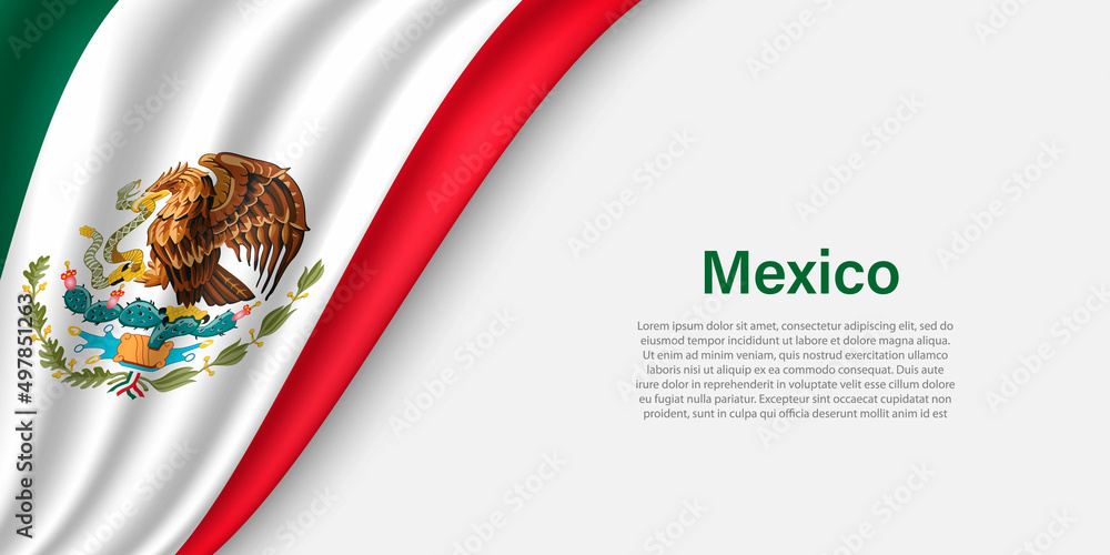 Wall mural Wave flag of Mexico on white background.