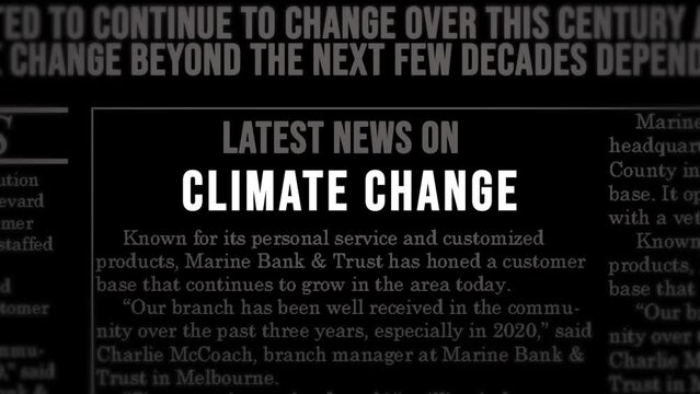 Headline news titles across Climate Change in the news titles across international media. Climate Change concep. Climate Change global warming. Global warming and environmental disaster.