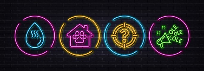 Pet shelter, Hot water and Headhunter minimal line icons. Neon laser 3d lights. Ole chant icons. For web, application, printing. Dog house, Aqua drop, Aim with question mark. Megaphone. Vector