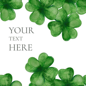 St. Patrick's Day watercolor illustration with many large four leaf clovers isolated on white background. Plant composition with place for text. Square banner for social media posting. Copy space.