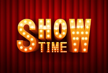Show Time. text with electric bulbs frame on red background. Vector illustration