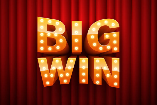 Big Win. Text with electric bulbs frame on red background. Vector illustration