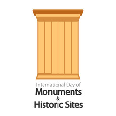 International Day of Monuments and Historic Sites, vector art illustration.