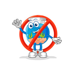 say no to fish bowl mascot. cartoon vector