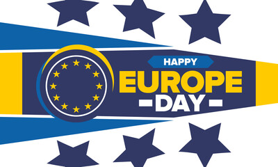 Europe Day. Annual public holiday in May. Is the name of two annual observance days - 5 May by the Council of Europe and 9 May by the European Union. Poster, card, banner and background. Vector