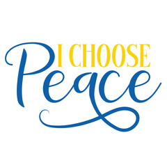 I Choose Peace