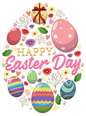 Happy Easter design with eggs and flowers