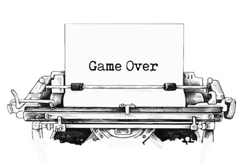 Game Over text written by an old typewriter on white sheet