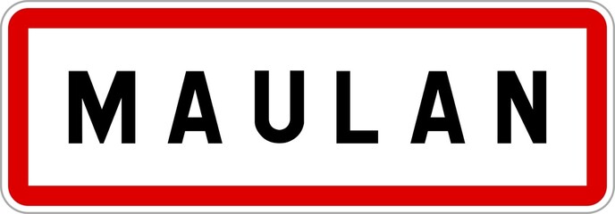 Panneau entrée ville agglomération Maulan / Town entrance sign Maulan