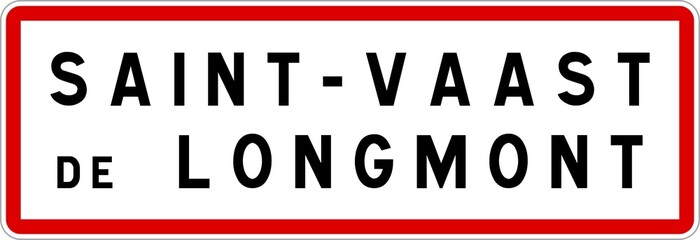 Panneau entrée ville agglomération Saint-Vaast-de-Longmont / Town entrance sign Saint-Vaast-de-Longmont