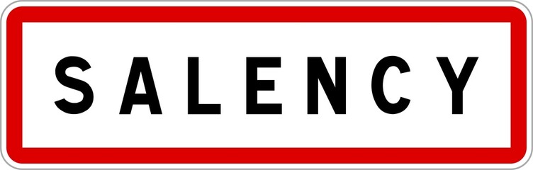 Panneau entrée ville agglomération Salency / Town entrance sign Salency