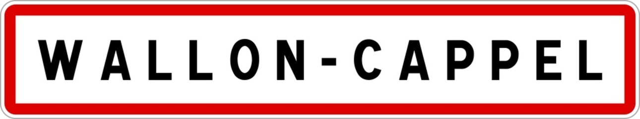 Panneau entrée ville agglomération Wallon-Cappel / Town entrance sign Wallon-Cappel