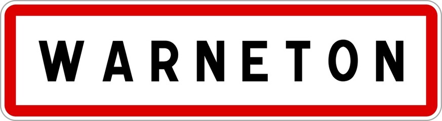 Panneau entrée ville agglomération Warneton / Town entrance sign Warneton