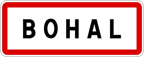 Panneau entrée ville agglomération Bohal / Town entrance sign Bohal