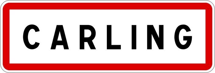 Panneau entrée ville agglomération Carling / Town entrance sign Carling