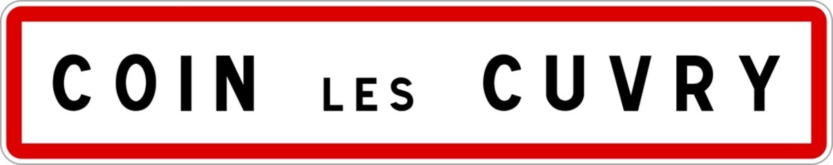 Panneau entrée ville agglomération Coin-lès-Cuvry / Town entrance sign Coin-lès-Cuvry